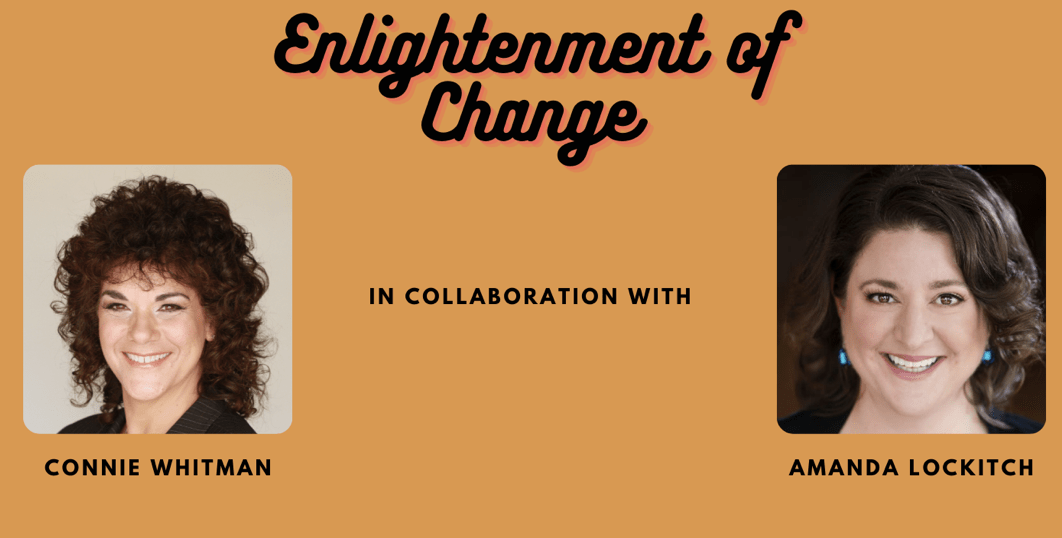 I’m a Podcast Guest: Connie Whitman’s Enlightenment of Change!